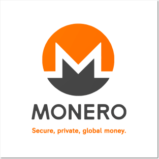 Monero (XMR) secure private global money Posters and Art